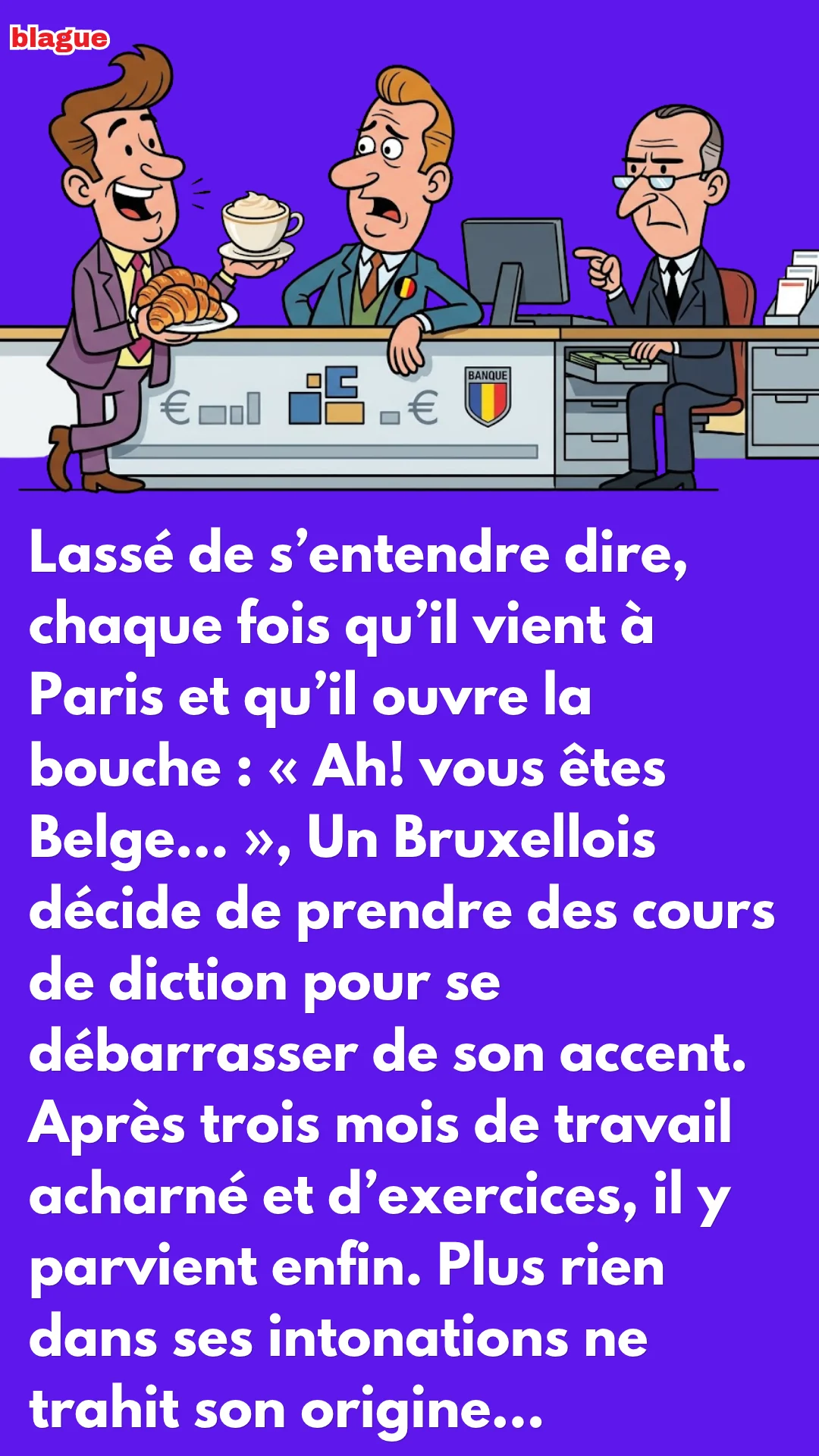 BLAGUE SUR AH! VOUS ÊTES BELGE ?