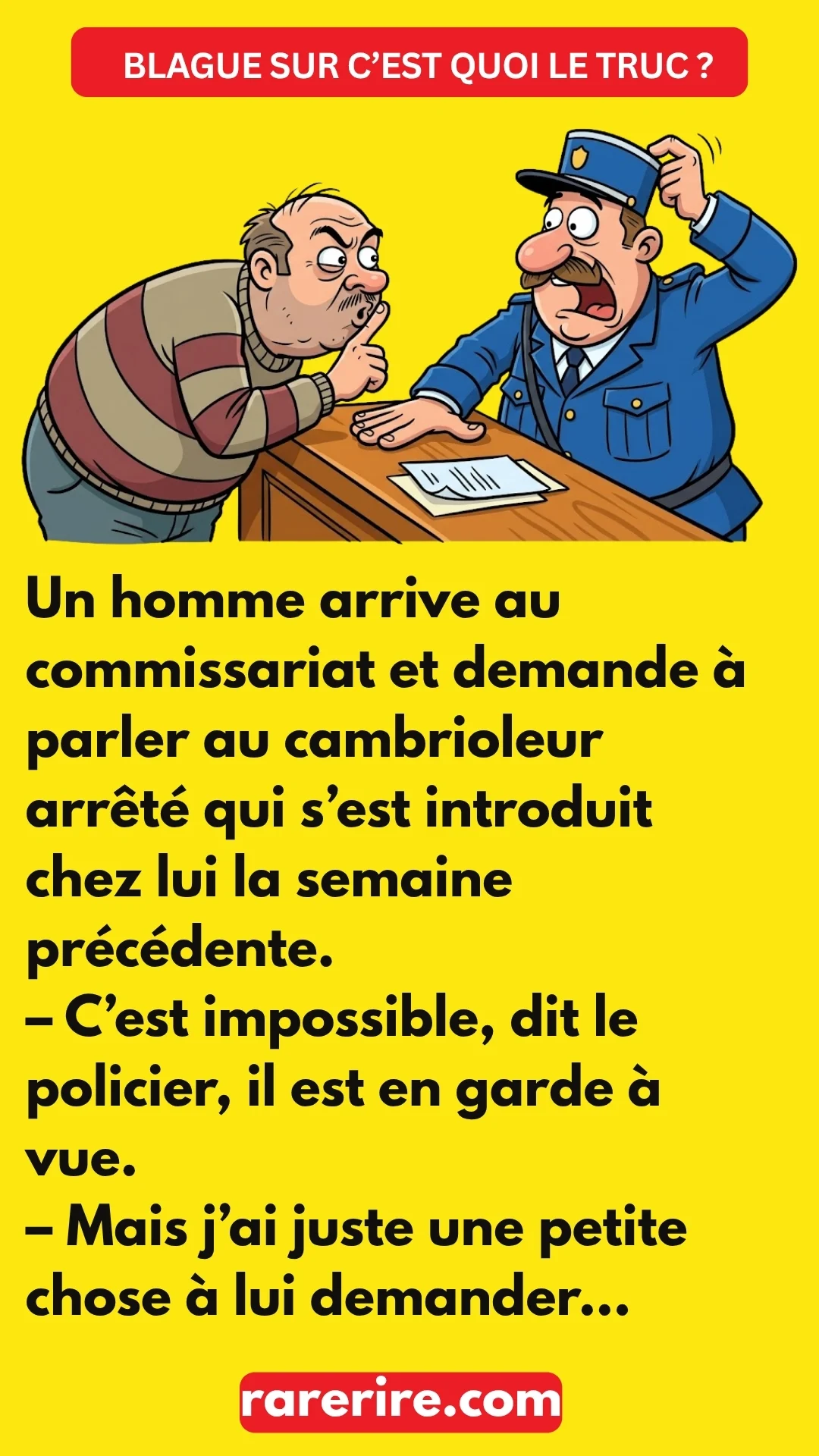 BLAGUE SUR C’EST QUOI LE TRUC ?