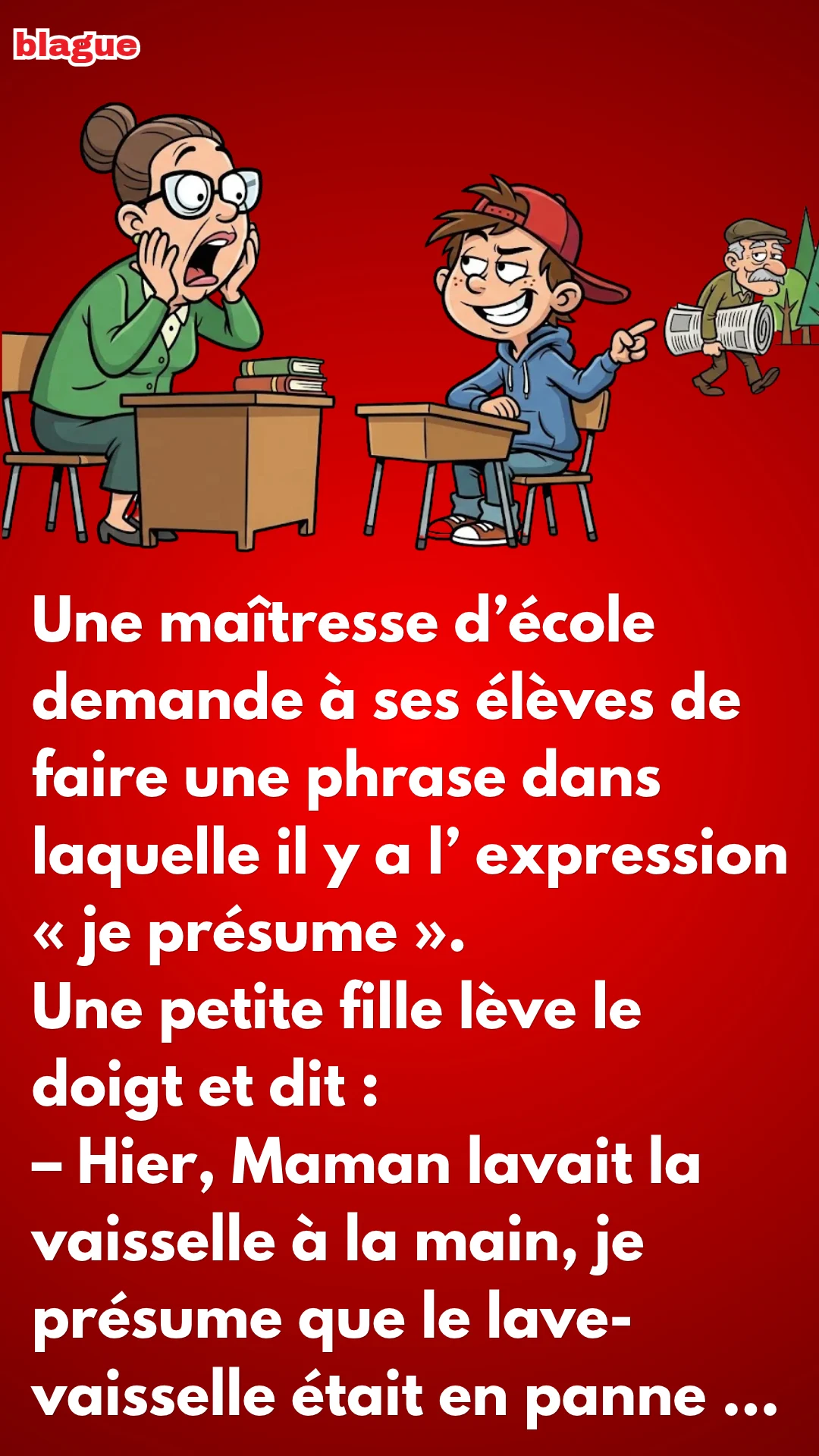 BLAGUE SUR DU VERBE PRÉSUMER