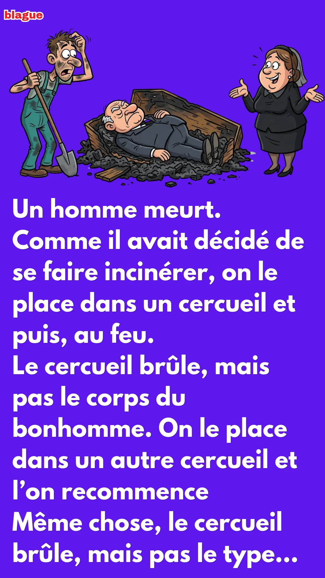 BLAGUE SUR INCINÉRATION