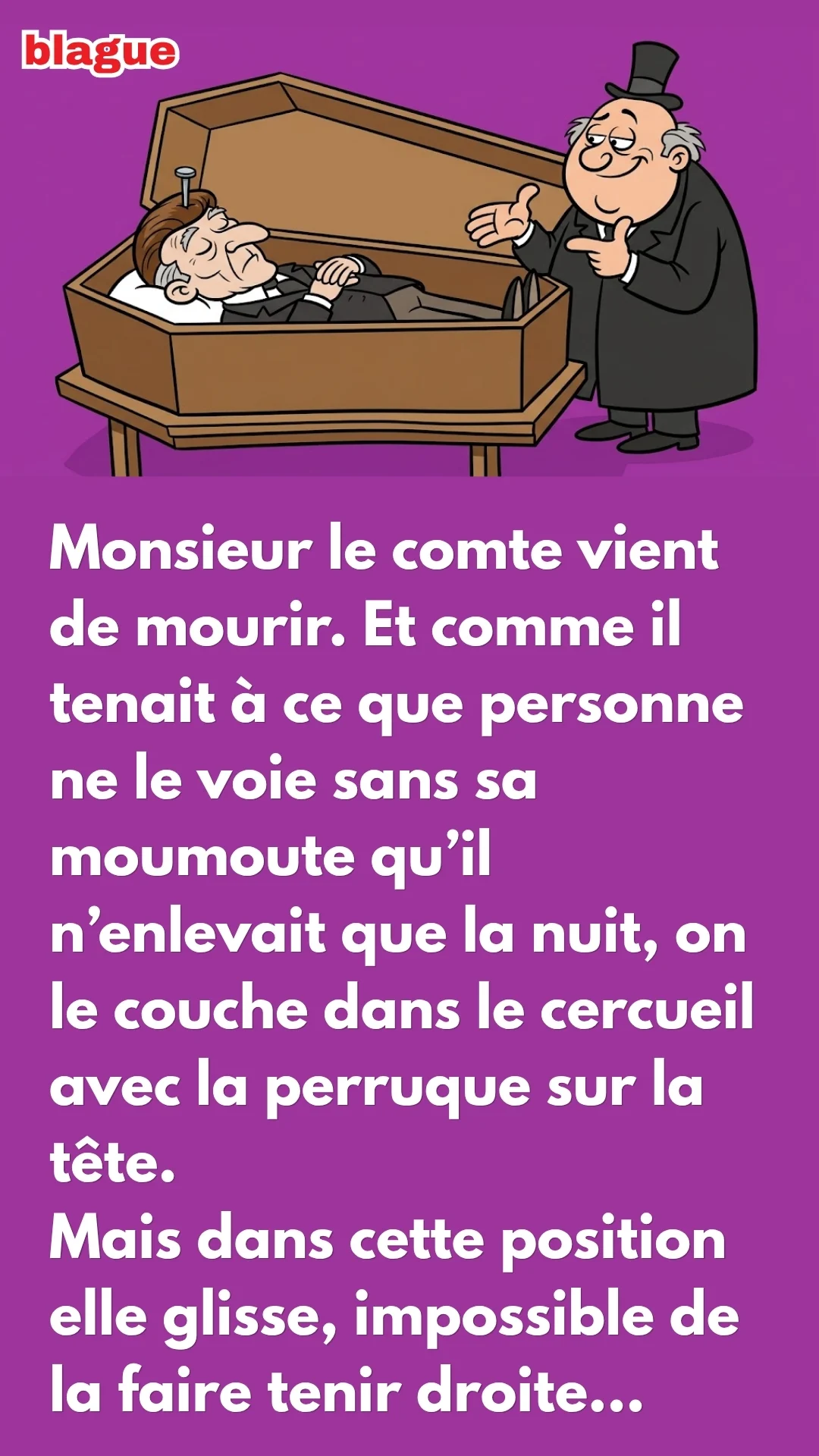 BLAGUE SUR LA MOUMOUTE DU COMTE