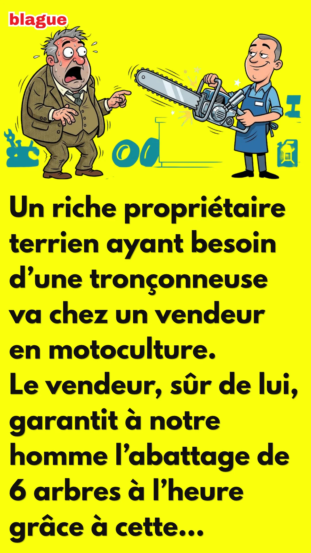 BLAGUE SUR LA TRONÇONNEUSE