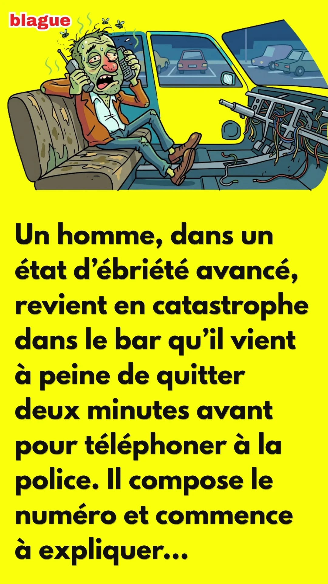 BLAGUE SUR LA VOITURE VOLÉE