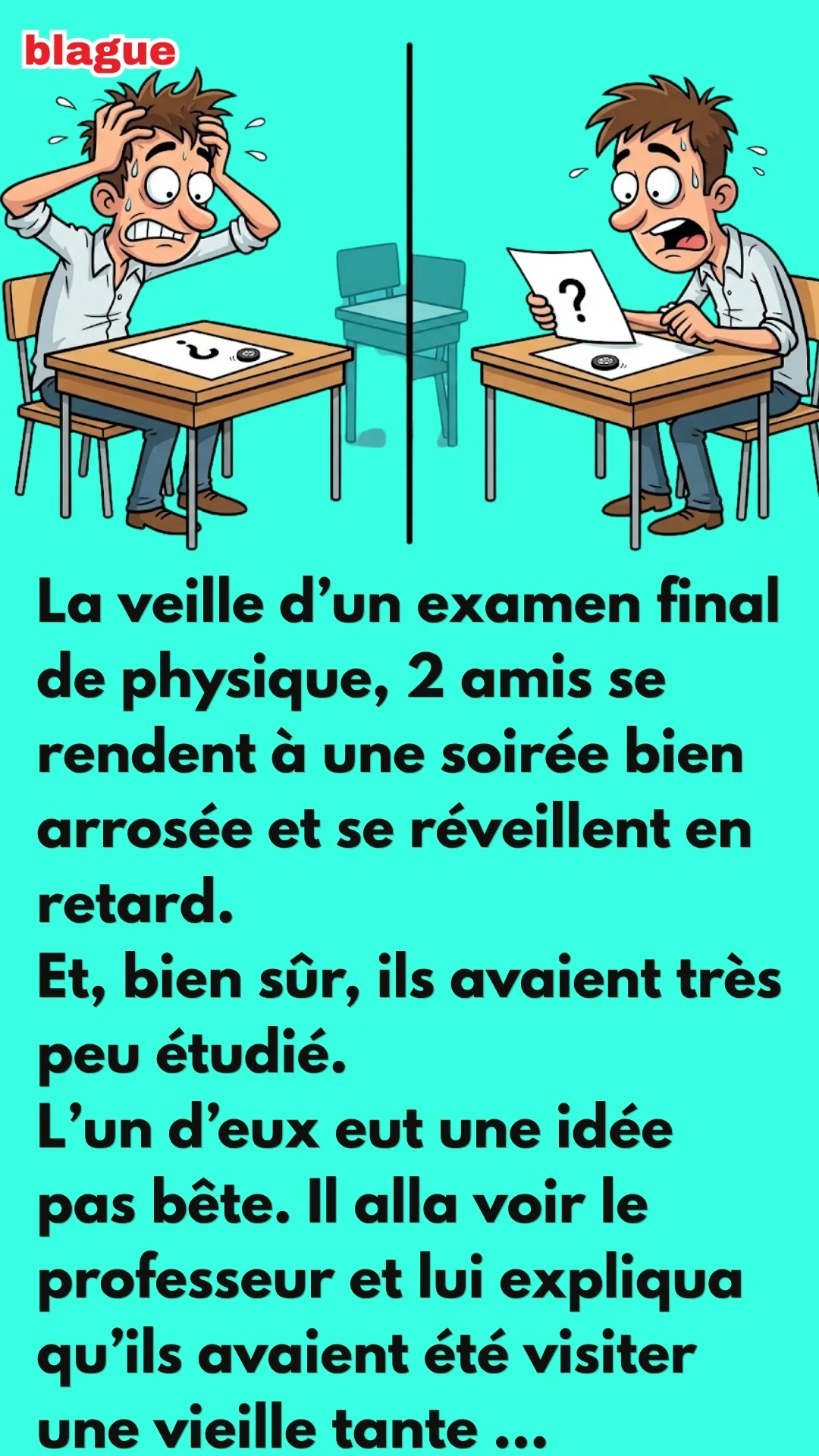 BLAGUE SUR L’EXAMEN