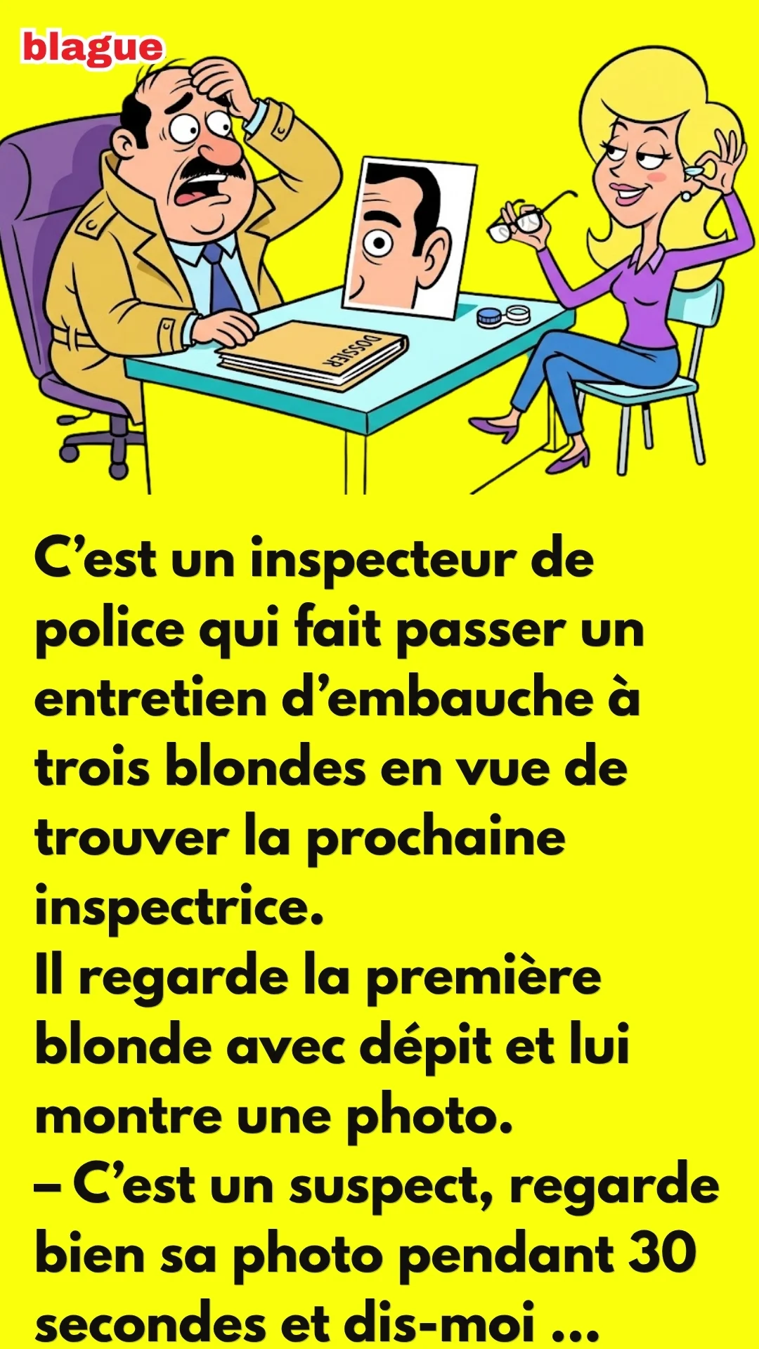 BLAGUE SUR TEST D’EMBAUCHE ET LES BLONDES